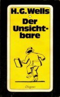 Der Unsichtbare - H.G. Wells