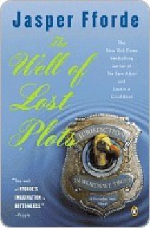 The Well of Lost Plots - Jasper Fforde