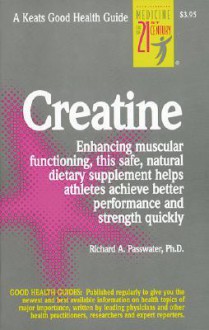 Creatine - Richard A. Passwater