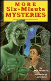 More Six-Minute Mysteries - Don L. Wulffson