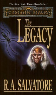 The Legacy (Forgotten Realms: Legacy of the Drow, #1; Legend of Drizzt, #7) - R.A. Salvatore, Jeff Easley