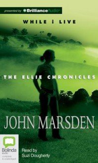 While I Live - John Marsden