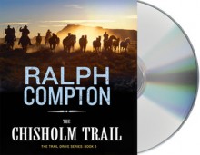 The Chisholm Trail - Ralph Compton