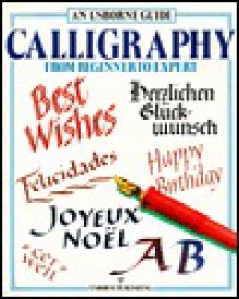 Calligraphy (Practical Guides Series) - Caroline Young