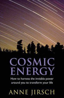 Cosmic Energy - Anne Jirsch