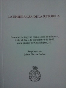 La enseñanza de la retórica - Agustín Yáñez