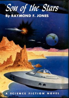 Son of the Stars - Raymond F. Jones