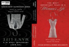 The Most Important Year in a Man's/Woman's Life Case - Robert Wolgemuth, Mark DeVries, Susan DeVries