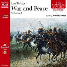 War & Peace, Volume 1 - Leo Tolstoy, Neville Jason