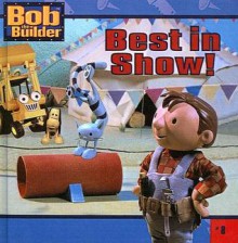 Best in Show (Bob the Builder (8x8)) - Sonali Fry