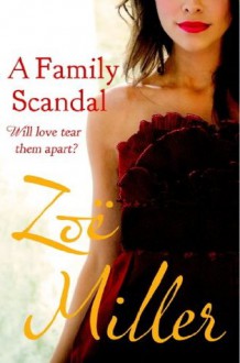 A Family Scandal - Zoe Miller