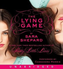 The Lying Game (Audio) - Sara Shepard,Cassandra Morris