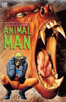 Animal Man Book 1: Animal Man - Grant Morrison