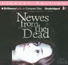 Newes from the Dead - Mary Hooper, Rosalyn Landor and Michael Page