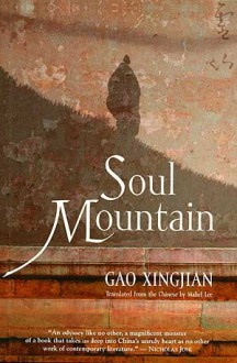 Soul Mountain - Gao Xingjian, Mabel Lee