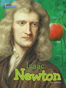 Isaac Newton - Kay Barnham