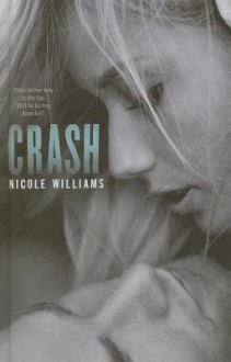 Crash - Nicole Williams