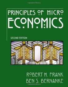 Principles of Microeconomics - Robert H. Frank