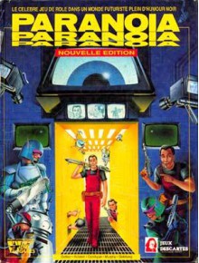 Paranoia - Dan Gelber, Ken Rolston, Greg Costikyan