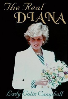 The Real Diana - Lady Campbell, Roe Kendall