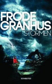 Stormen - Frode Granhus