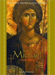 Saint Michael the Archangel - Mirabai Starr