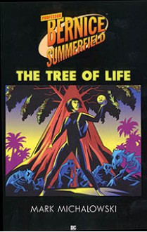 Professor Bernice Summerfield: Tree of Life - Mark Michalowski