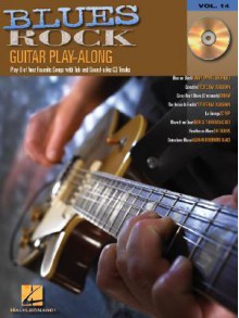 Blues Rock Guitar Play-Along: Vol. 14 (Guitar Play-Along, 14) - Songbook