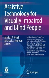 Assistive Technology for Visually Impaired and Blind People - Marion Hersh, Michael A. Johnson