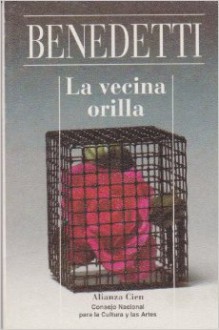 La Vecina Orilla - Mario Benedetti