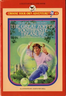 The Great Zopper Toothpaste Treasure - Jennifer Bach, Amy Brost, Judith Mitchell