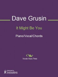 It Might Be You - Dave Grusin