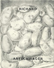 Richard Artschwager: Objects as Images of Objects - Alexi Worth, Richard Artschwager