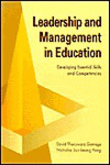 Educational Leadership and Management: Developing Essential Skills and Competencies - David Gamage