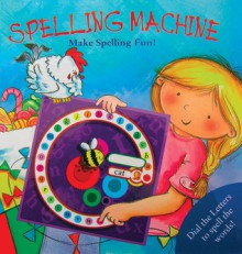 Spelling Machine - Keith Faulkner, Gina Tee