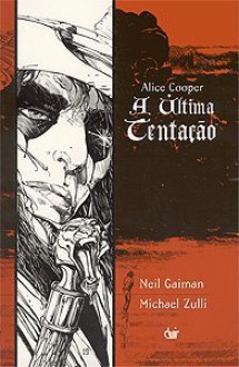 A Última Tentação - Neil Gaiman