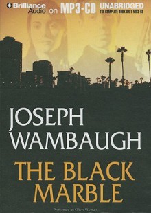 The Black Marble - Joseph Wambaugh, Oliver Wyman