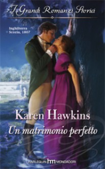 Un matrimonio perfetto - Karen Hawkins