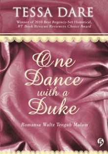 One Dance with a Duke - Romansa Waltz Tengah Malam - Tessa Dare, Endang Sulistyowati, Rayina