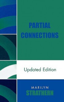 Partial Connections - Marilyn Strathern