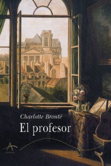 El profesor - Charlotte Brontë