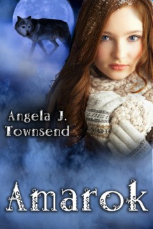 Amarok - Angela J. Townsend