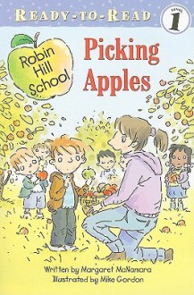 Picking Apples - Margaret McNamara, Mike Gordon