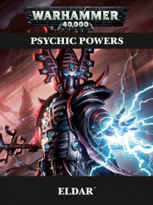 Eldar Psychic Powers - Games Workshop