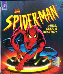 Spider-Man: Hide, Seek & Destroy - Marv Wolfman, Chas Truog