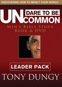 Dare to Be Uncommon Leader Pack - Tony Dungy