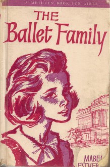 The Ballet Family - Mabel Esther Allan