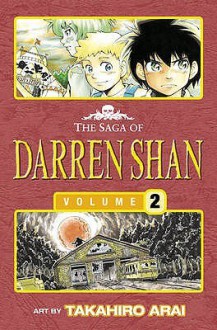 The Saga of Darren Shan: The Vampire's Assistant (The Saga of Darren Shan: The Manga, #2) - Darren Shan, Takahiro Arai