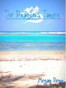 The Dragon's Tamer - Megan Derr