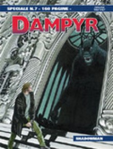 Dampyr Speciale n. 7: Shadowman - Luigi Mignacco, Alessadro Baggi, Enea Riboldi